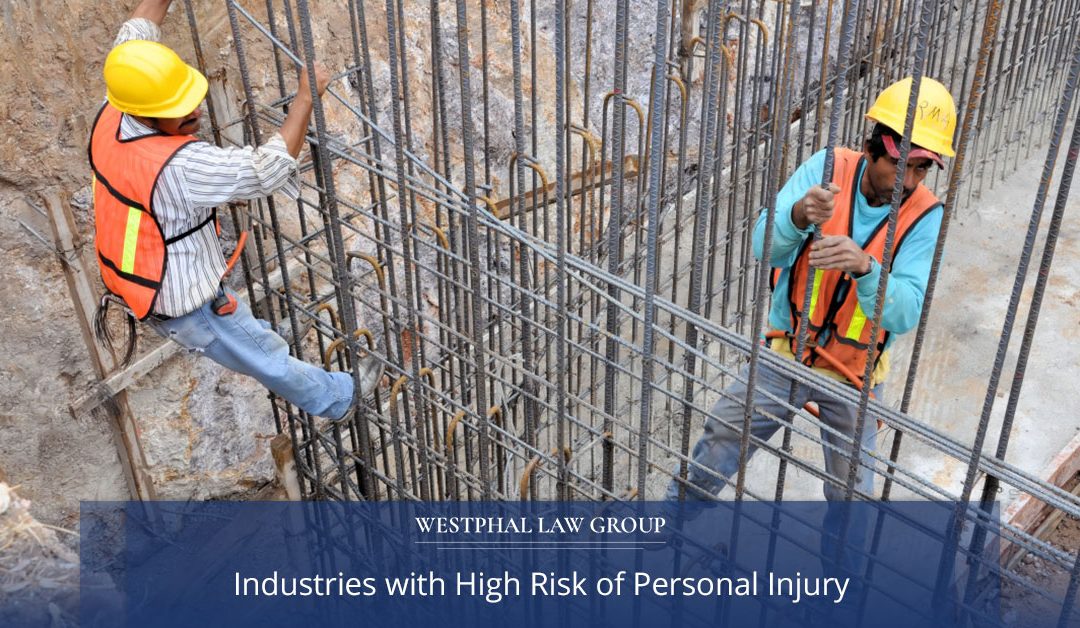 Industries with High-Risk of Personal Injury