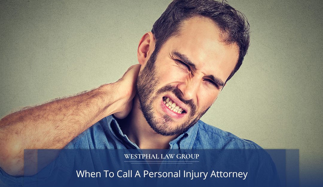 When To Call A Personal Injury Attorney